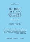 Il libro tibetano...
