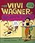 Vau, kuuma kinkku! (Viivi ja Wagner #15)