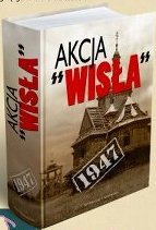 Akcja "Wisła" 1947: Dokumenty i materiały (Unknown Binding)