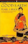 The Good Earth by Pearl S. Buck