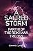 A Sacred Storm: Part III of...