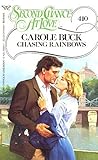Chasing Rainbows (Second Chance at Love) Chasing Rainbows (Second Chance at Love)