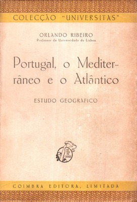 Portugal, o Mediterrâneo e o Atlântico – Estudo Geográfico (ebook)