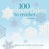 100 Snowflakes to...