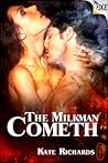 The Milkman Cometh by Kate Richards