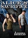 Alice's Sacrifice by Andrea DiGiglio