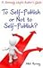 To Self-Publish or Not to S...