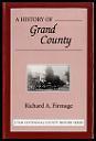 A history of Grand County ([Utah centennial county history series])