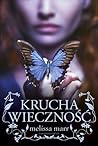 Krucha wieczność by Melissa Marr