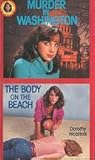 Murder in Washington and the Body on the Beach (Donna Rockford Double Mystery) Murder in Washington and the Body on the Beach (Donna Rockford Double Mystery)