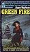 Green Fire