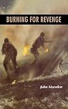 Burning For Revenge