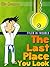 The Last Place You Look (Tyler in Trouble, #1)
