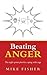 Beating Anger: The Eight-Po...