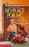 No Place for Me