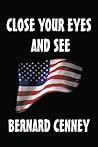 Close Your Eyes and See