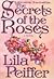 The Secrets of the Roses