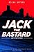 Jack the Bastard and Other Stories
