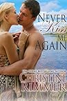 Never Kiss Me Again