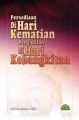 Persediaan di Hari Kematian & Pengadilan di Hari Kebangkitan