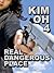 Real Dangerous Place (Kim Oh, #4)