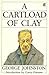 A Cartload of Clay