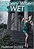 Slippery When Wet (Paranormal Gangbang Erotica)