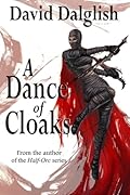 A Dance of Cloaks (Shadowdance, #1)