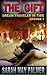 The Gift (Dream Traveler In Time, #1)
