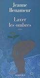Laver les ombres