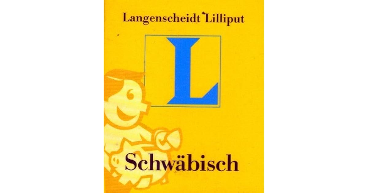 Langenscheidt Lilliput Schwäbisch by Langenscheidt