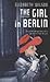 The Girl in Berlin by Elizabeth Wilson