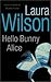 Hello Bunny Alice