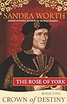 The Rose of York:...