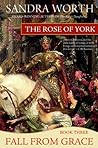 The Rose of York:...