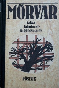Mõrvar: Saksa kriminaal- ja põnevusjutte