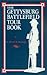 The Gettysburg Battlefield Tour Book