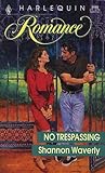 No Trespassing (Harlequin Romance series, No. 3150)
