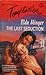 Last Seduction