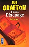 D comme dérapage by Sue Grafton