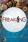 Freakling by Lana Krumwiede
