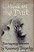 Child in the Dark: Three Haunting Novelettes