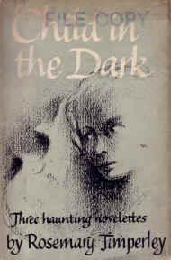 Child in the Dark: Three Haunting Novelettes