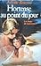 Hortense au point du jour (Les Loups de Lauzargues, #2)