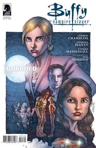 Buffy the Vampire Slayer: Guarded, Part 1 (Season 9, #11)