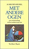 Met andere ogen, over wetenschap en het zoeken naar zin (Paperback)