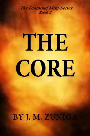 The Core (The Diamond Mini-Series, Book #2)