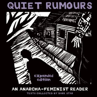 Quiet Rumours: An Anarcha-Feminist Reader