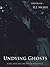 Undying Ghosts (Supernaturals, #1)