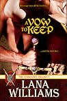 A Vow to Keep by Lana Williams